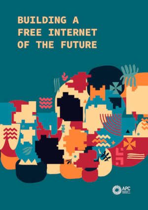 Cover of the book showing the title Building a free internet of the future and an abstract cover image